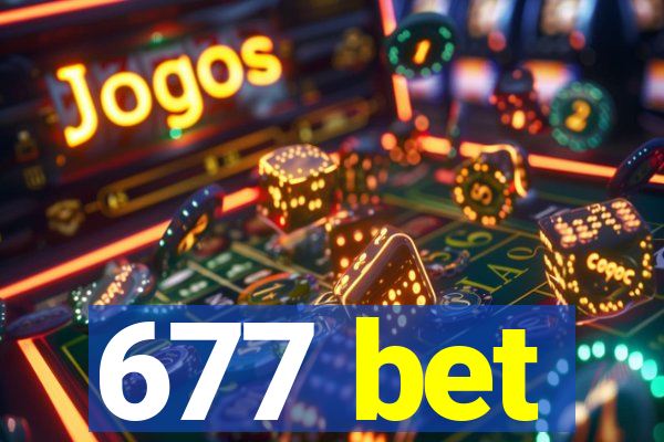 677 bet